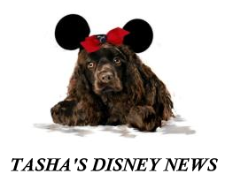 TASHA'S DISNEY NEWS